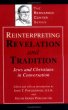 Reinterpreting Revelation and Tradition